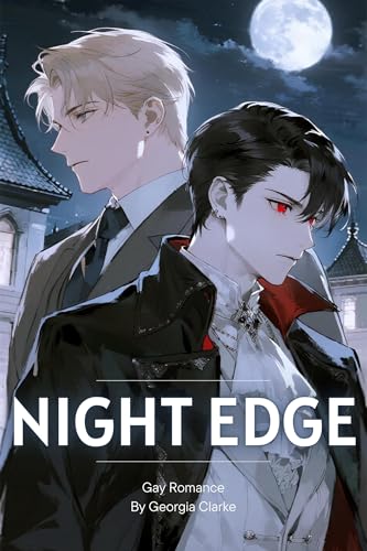 Gay Romance: Night Edge: FBI Forensic Scientist & Vampire Noble Partner Hunt Serial Killers in Dark Fantasy Crime Thriller (Fantasy Gay Romance en)