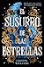 El susurro de las estrellas