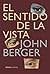 El sentido de la vista