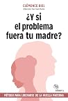 ¿Y si el problema...