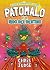 Patomalo, 2. Patomalo y el Nido del Destino