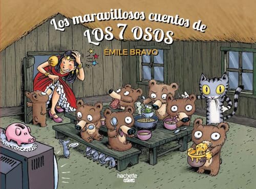Los maravillosos cuentos de los 7 osos (Hardcover)