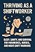 Thriving as a Shiftworker Strategies for Paramedics, Nurses, ... by Jacob Lewis