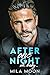 After One Night, Oh Baby... by Mila Moon