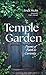 Temple Garden: Poems of Fai...