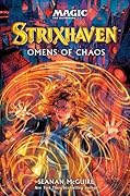 Strixhaven: Omens of Chaos