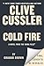 Clive Cussler Cold Fire (The NUMA Files)