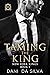 Taming the King (New York K...