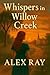 Whispers in Willow Creek