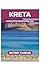 KRETA KOMPLETTER REISEFÜHRE...