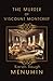 The Murder of Viscount Montcrief: Heathcliff Lennox Investigates: A Cotswolds Country House murder mystery