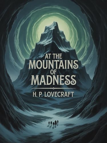 At the Mountains of Madness