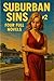 Suburban Sins #2: Four Full...