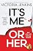It's Me or Her