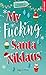 My fucking santa niklaus - Numérique (New romance) by Élodie Dieudonné