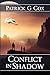 Conflict in Shadow