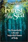 Forest of the Sea by David Helvarg