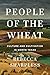 People of the Wheat: Cultur...