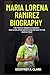 Maria Lorena Ramírez Biography by Geoffrey A. Clark