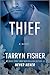 Thief (Love Me with Lies, 3)