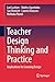 Teacher Design Thinking and Practice: Implications for Learning Design