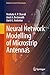 Neural Network Modelling of Microstrip Antennas by Venkata A. P. Chavali
