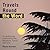 Travels Round the Word: An ...