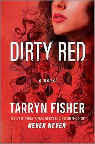 Dirty Red (Love Me with Lies, #2)