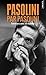 Pasolini par Pasolini: Entretiens avec Jon Halliday