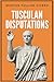 Tusculan Disputations