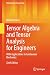 Tensor Algebra and Tensor A...
