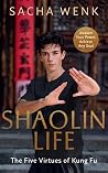 Shaolin Life: How...