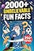 2000+ Unbelievable Fun Facts by Happy Pages Press