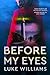Before My Eyes