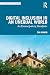 Digital Inclusion in an Unequal World by Tim Unwin