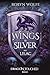 Wings of Silver and Lilac: ...