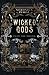Wicked Gods
