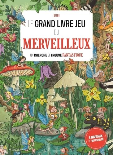 Le Grand livre jeu du merveilleux (Hardcover)