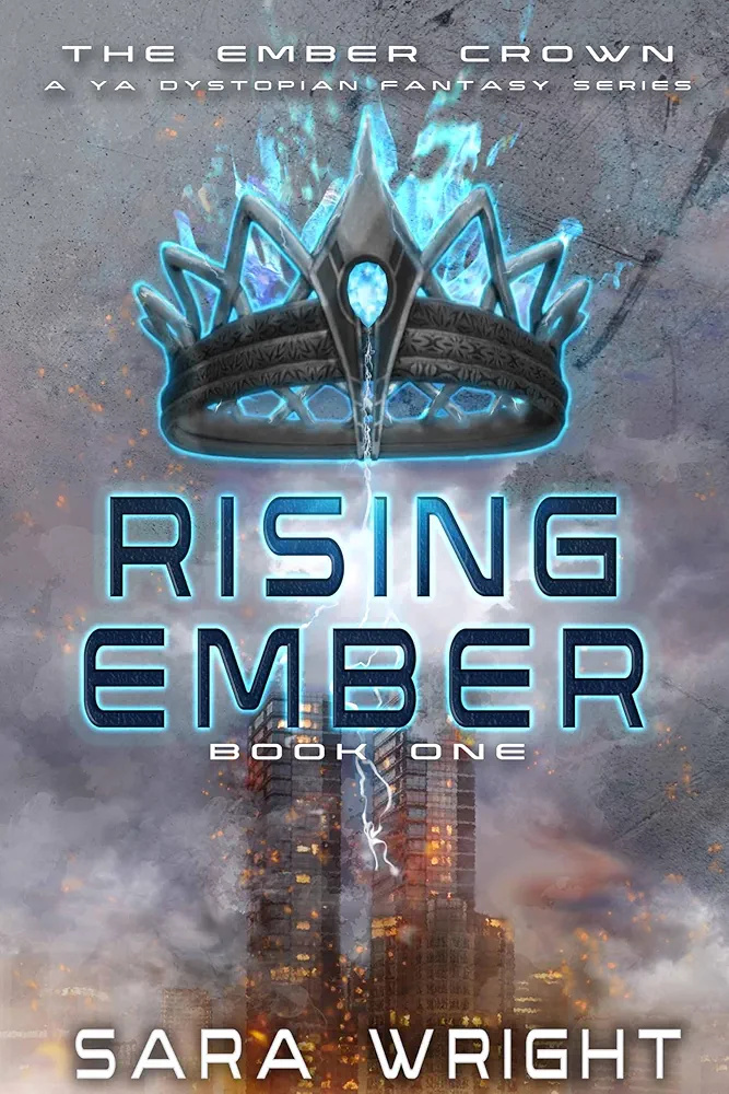 Rising Ember (The Ember Crown #1)