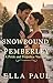 Snowbound at Pemberley: A P...