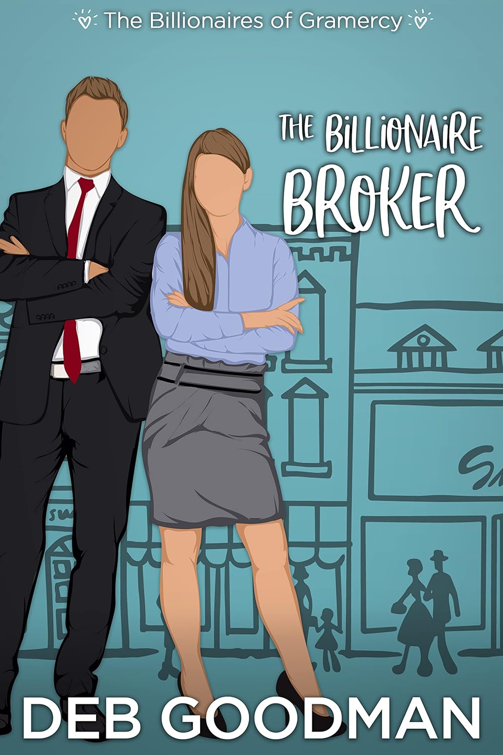 The Billionaire Broker (The Billionaires of Gramercy #1)