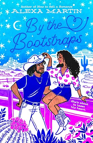 By the Bootstraps (Starlight Ridge)