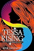 Tessa Rising: