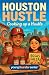 Houston Hustle: Cooking up ...
