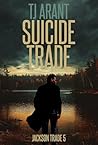 Suicide Trade