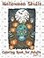 Halloween Skulls Coloring B...