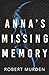 Anna's Missing Memory