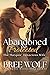 Abandoned & Protected: The Marquis' Tenacious Wife (Love's Second Chance, #4)