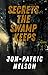 Secrets The Swamp Keeps