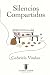 Silencios compartidos (Spanish Edition)